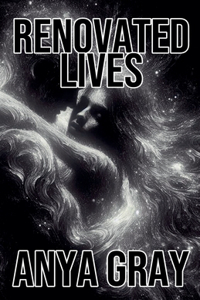 Renovated Lives