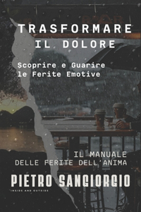 Trasformare Il Dolore