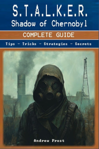 S.T.A.L.K.E.R.