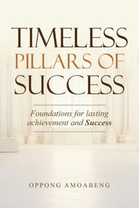 Timeless Pillars of Success