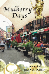 Mulberry Days