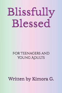 Blissfully Blessed