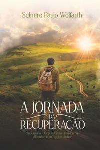 A Jornada da Recuperação
