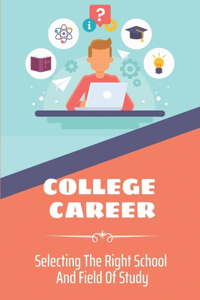 College Career