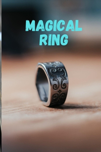 Magical Ring