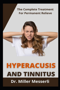 Hyperacusis And Tinnitus