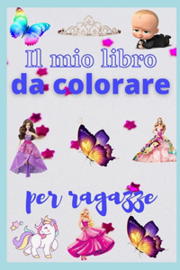 Il mio libro da colorare per ragazze