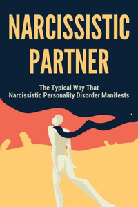 Narcissistic Partner