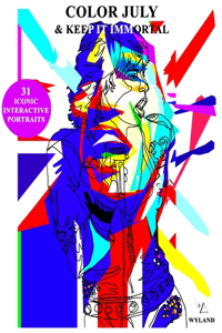 Color July and Keep It Immortal