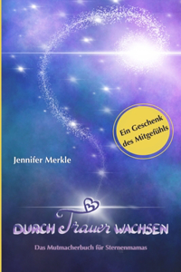 Durch Trauer wachsen