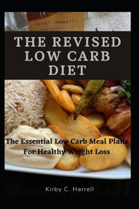 The Revised Low Carb Diet