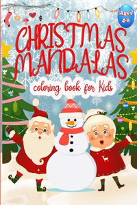 Christmas Mandala Coloring Book For Kids ages 4-8