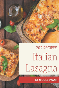 202 Italian Lasagna Recipes