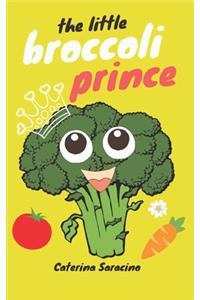 The Little Broccoli Prince