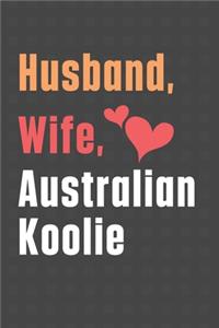 Husband, Wife, Australian Koolie