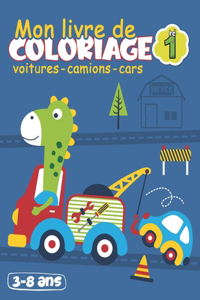 Mon livre de coloriage 1 - voitures-camions-cars