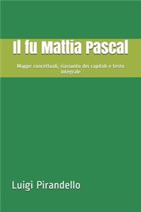 Il fu Mattia Pascal