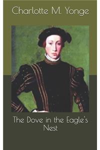 The Dove in the Eagle's Nest