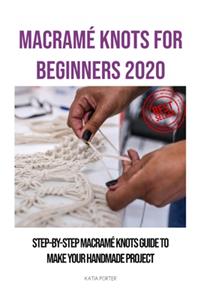 Macramé Knots for Beginners 2020
