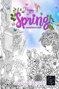 Happy spring coloring book for adults