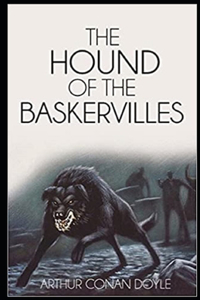 The Hound of the Baskervilles Illustrated