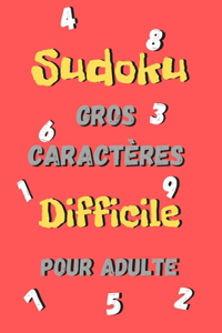 Sudoku Difficile pour adulte GROS CARACTÈRES -