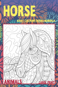 Adult Coloring Books Mandala Large Print - Animals - Horse