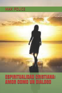 Espiritualidad Cristiana