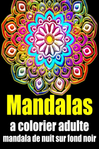 Mandalas a colorier adulte mandala de nuit sur fond noir