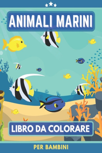 Animali Marini Libro Da Colorare Per Bambini