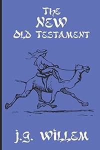 The New Old Testament