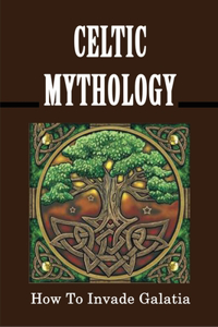 Celtic Mythology