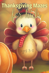 Thanksgiving Mazes for Kids ages 3-5