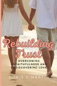 Rebuilding trust