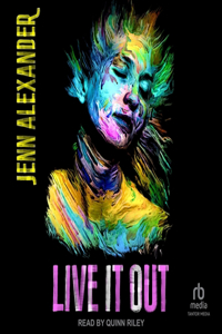 Live It Out