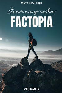 Journey into Factopia