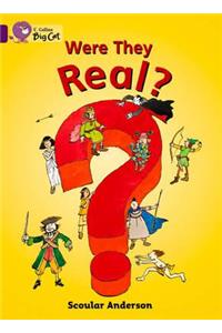 Were They Real? Workbook