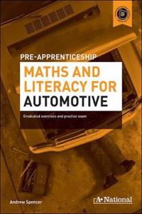 A+ National Pre-apprenticeship Maths and Literacy for Automotive