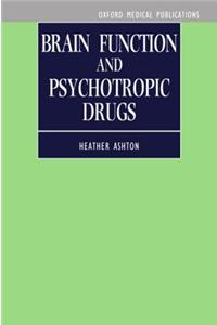 Brain Function and Psychotropic Drugs