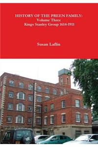 History of the Preen Family Volume Three Kings Stanley Group