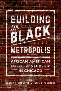 Building the Black Metropolis