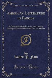 American Literature in Parody