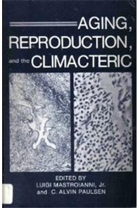 Aging, Reproduction, and the Climacteric