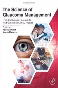 Science of Glaucoma Management