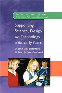 Supporting Science, Design and Technology in the Early Years