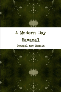 A Modern Day Havamal
