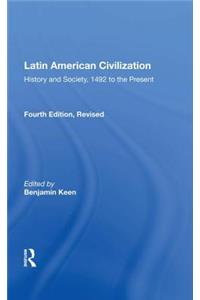 Latin American Civilization
