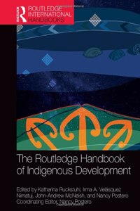 Routledge Handbook of Indigenous Development