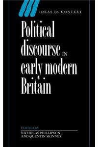 Political Discourse in Early Modern Britain