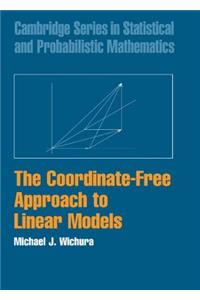 Coordinate-Free Approach to Linear Models